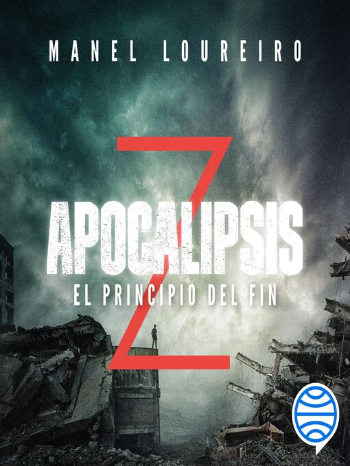 Title details for Apocalipsis Z. El principio del fin by Manel Loureiro - Available
